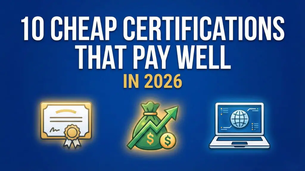 Blue infographic showing the headline “10 Cheap Certifications That Pay Well in 2026” with certificate, money, and laptop icons