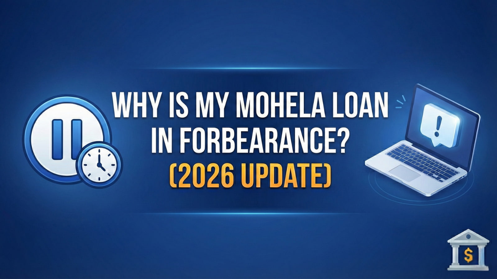 MOHELA dashboard showing loan in forbearance with 2026 update text